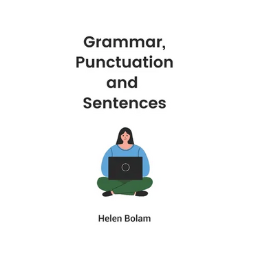 Grammar, Punctuation and Sentences