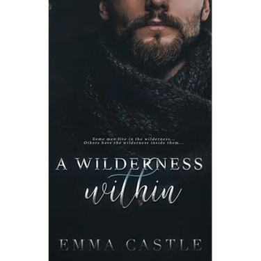 A Wilderness Within