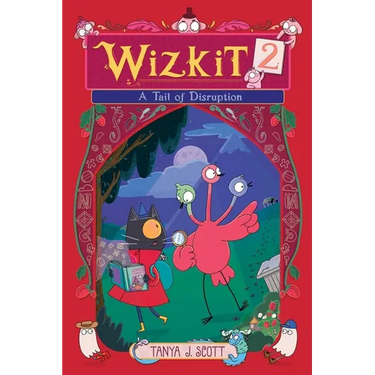 Wizkit 2: A Tail of Disruption