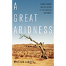 Great Aridness: Climate Change and the Future of the American Southwest