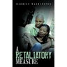 A Retaliatory Measure