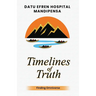 Timelines of Truth: Finding Omniverse