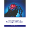 Clinical Biomarkers of Neurological Disorders