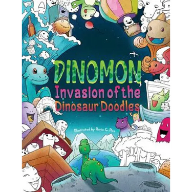Dinomon - Invasion of the Dinosaur Doodles: A Cute and Fun Coloring Book for Adults and Kids (Relaxation, Meditation)