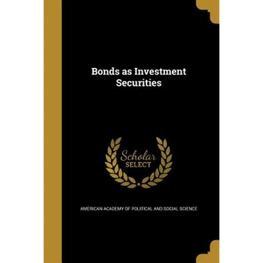 Bonds as Investment Securities