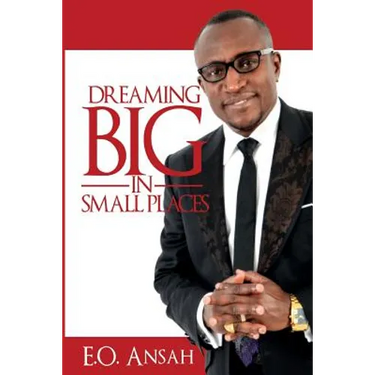 Dreaming BIG in Small Places