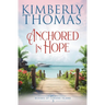 Anchored in Hope