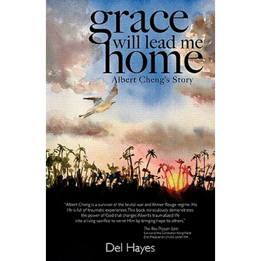 Grace Will Lead Me Home: Albert Cheng's Story