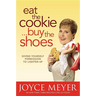 Eat the Cookie...Buy the Shoes: Giving Yourself Permission to Lighten Up