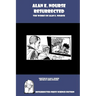 Alan E. Nourse Resurrected: The Works of Alan E. Nourse