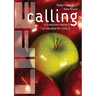 Life Calling: A 5-Session Course on Vocation for Lent