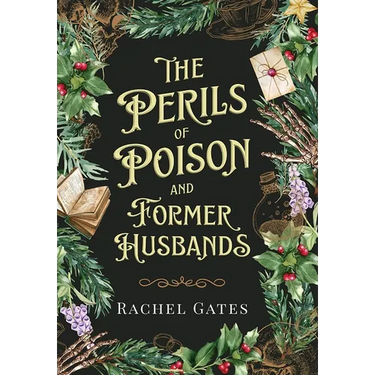 The Perils of Poison and Former Husbands