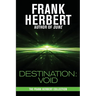Destination: Void: Prequel to the Pandora Sequence
