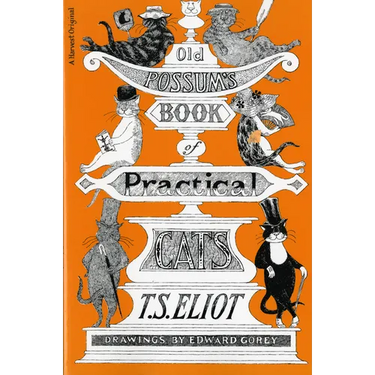 Old Possum's Book of Practical Cats