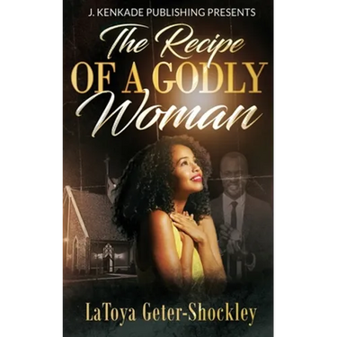 The Recipe of a Godly Woman