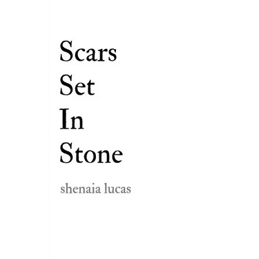 Scars Set In Stone