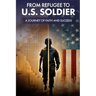 From Refugee to U.S. Soldier: A Journey of Faith and Success