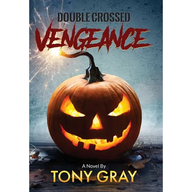 Double Crossed: Vengeance