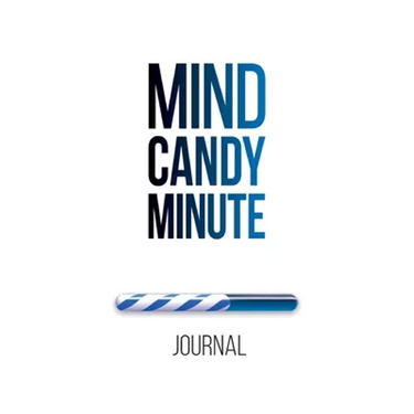 Mind Candy Journal: Mind Candy Minute