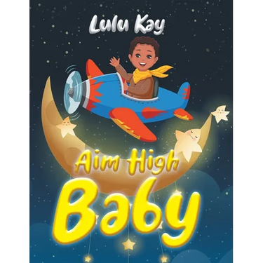 Aim High Baby