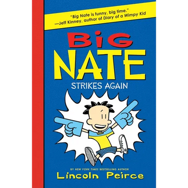 Big Nate Strikes Again