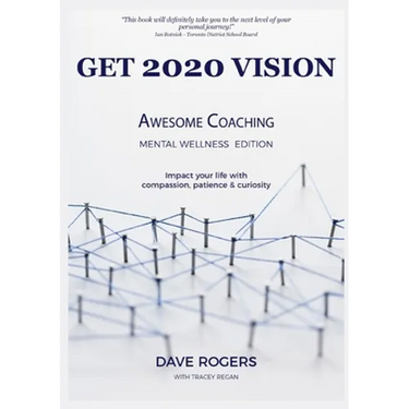 Get 2020 Vision: Awesome Coaching Mental Wellness Edition