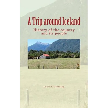 A Trip around Iceland: History of the country and its people