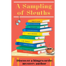 A Sampling of Sleuths: Discover a Bingeworthy Mystery Author