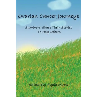 Ovarian Cancer Journeys: Survivors Share Their Stories To Help Others