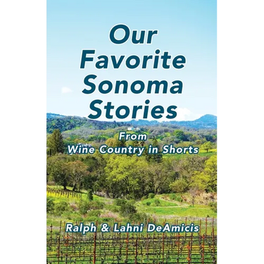 Our Favorite Sonoma Stories: From Wine Country in Shorts