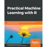 Practical Machine Learning with R