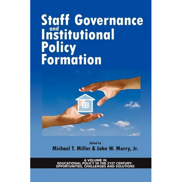 Staff Governance and Institutional Policy Formation