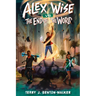 Alex Wise vs. the End of the World