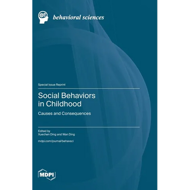 Social Behaviors in Childhood: Causes and Consequences