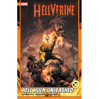 Hellverine Vol. 2: Hell Hulk Unleashed