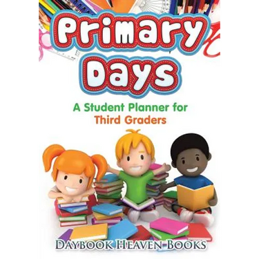Primary Days - A Student Planner for Third Graders