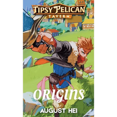 Tipsy Pelican Tavern Origins: Tipsy Pelican Tavern Prequel Story