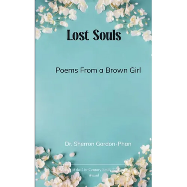 Lost Souls Poems From a Brown Girl