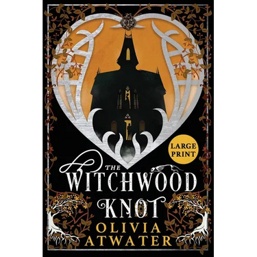 The Witchwood Knot