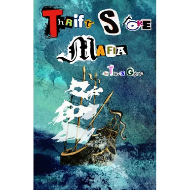 Thrift Store Mafia: The Times and Crimes of a Donation Attendant