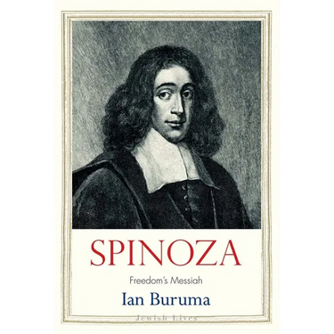 Spinoza: Freedom's Messiah