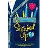 Stitched Up: A Story about Fashion, Friendship and Finding Your Place