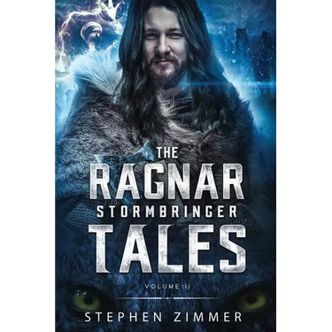 The Ragnar Stormbringer Tales: Volume II