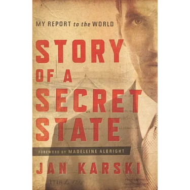 Story of a Secret State: My Report to the World