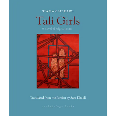 Tali Girls: A Novel of Afghanistan