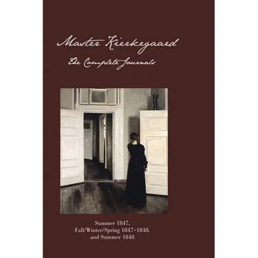 Master Kierkegaard: Fall / Winter / Spring 1847-1848: A Novella