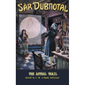 Sar Dubnotal 2: The Astral Trail