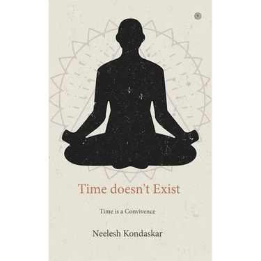 Time doesn't Exist: Time is a Convivence