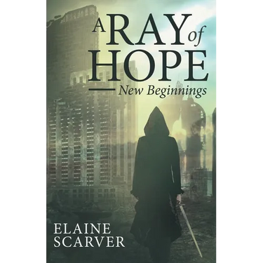 A Ray of Hope: New Beginnings