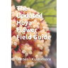 The Updated Hoya Flower Field Guide